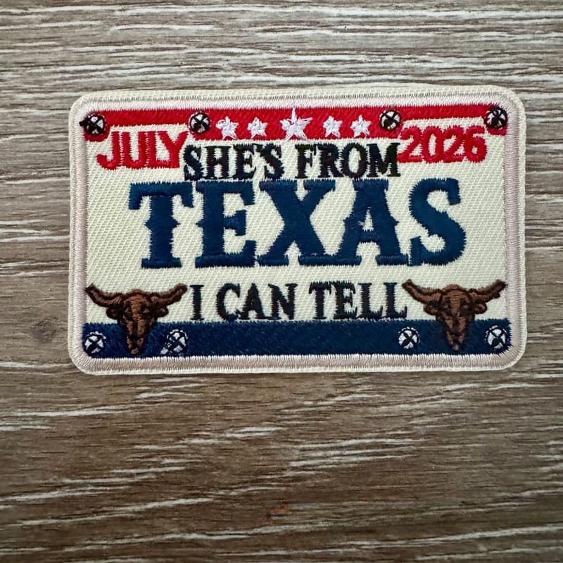 On A Whim Hats She's From Texas I Can Tell Iron-On Patch