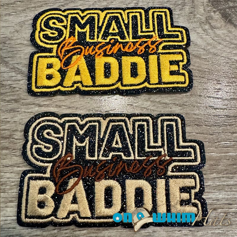 On A Whim Hats Small Business Baddie Iron-On Patch
