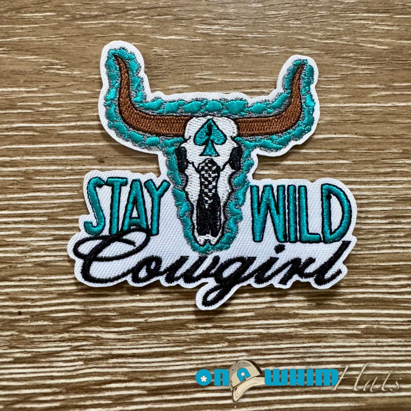 On A Whim Hats Stay Wild Cowgirl Iron-On Patch