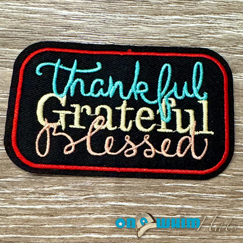 On A Whim Hats Thankful Embroidered Iron-On Patch