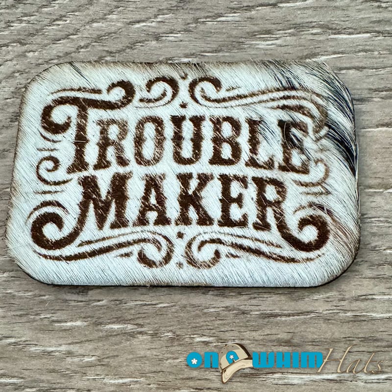On A Whim Hats Troublemaker Genuine Cowhide Iron-On Patch