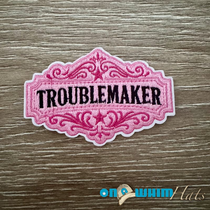 On A Whim Hats Troublemaker Iron-On Patch