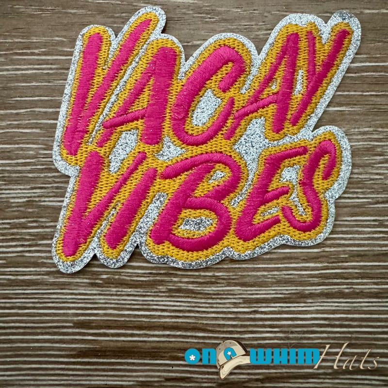 On A Whim Hats Vacay Vibes Iron-On Patch