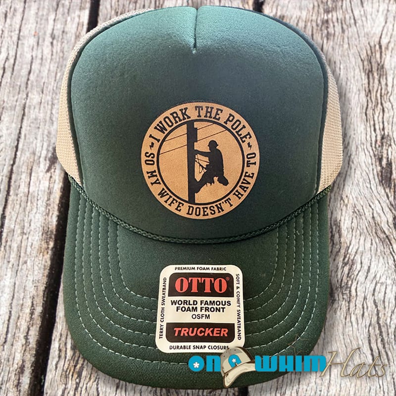 On A Whim Hats Work the Pole Handmade Trucker Hat